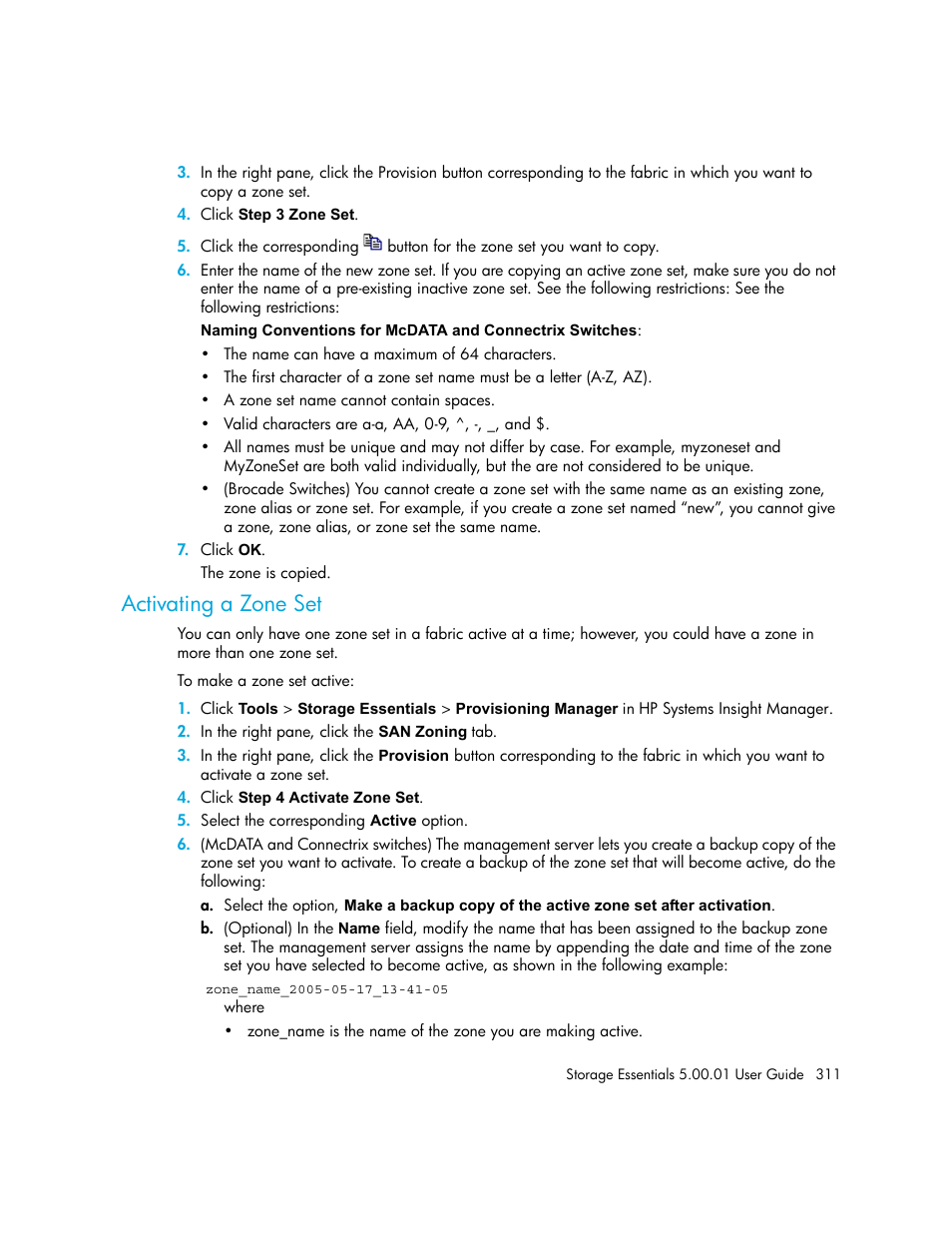 Activating a zone set, Activating a zone | HP Storage Essentials NAS Manager Software User Manual | Page 341 / 702