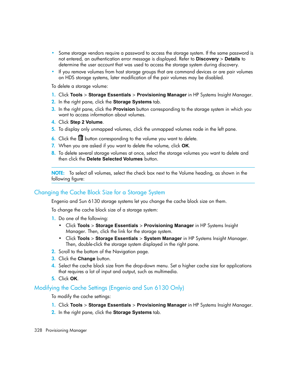 Changing the cache block size for a storage system | HP Storage Essentials NAS Manager Software User Manual | Page 358 / 702