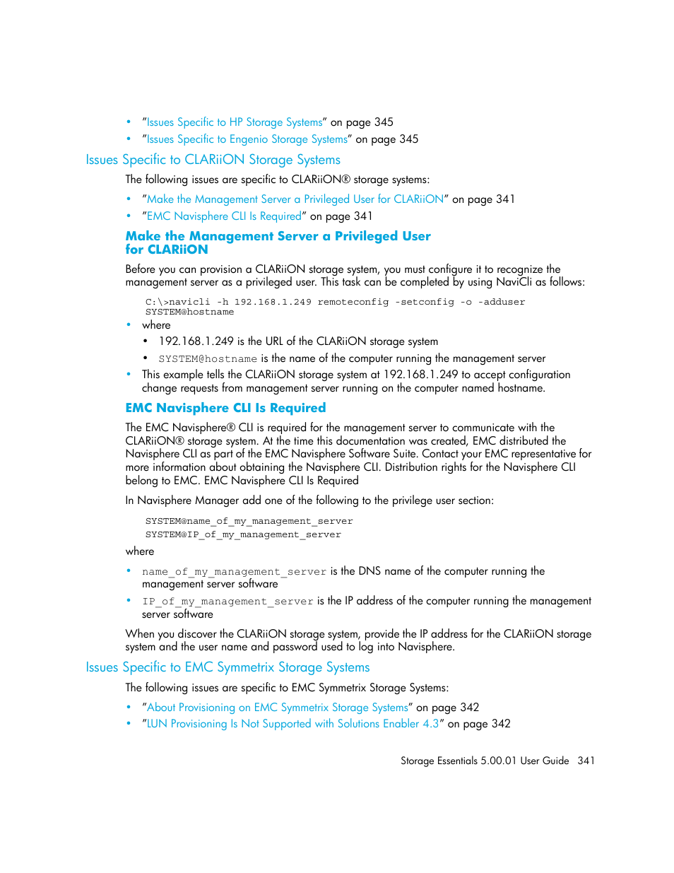 Issues specific to clariion storage systems, Make the management server a privileged user, For clariion | Emc navisphere cli is required, Issues specific to emc symmetrix storage systems | HP Storage Essentials NAS Manager Software User Manual | Page 371 / 702