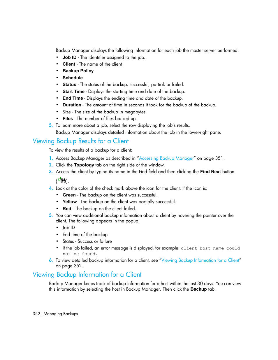 Viewing backup results for a client, Viewing backup information for a client | HP Storage Essentials NAS Manager Software User Manual | Page 382 / 702