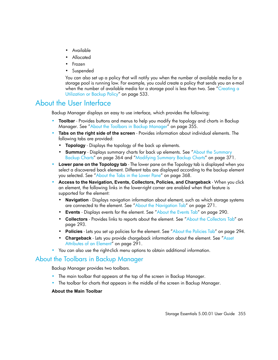 About the user interface, About the toolbars in backup manager | HP Storage Essentials NAS Manager Software User Manual | Page 385 / 702