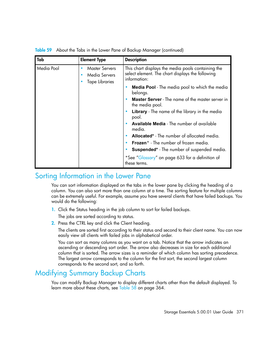 Sorting information in the lower pane, Modifying summary backup charts | HP Storage Essentials NAS Manager Software User Manual | Page 401 / 702