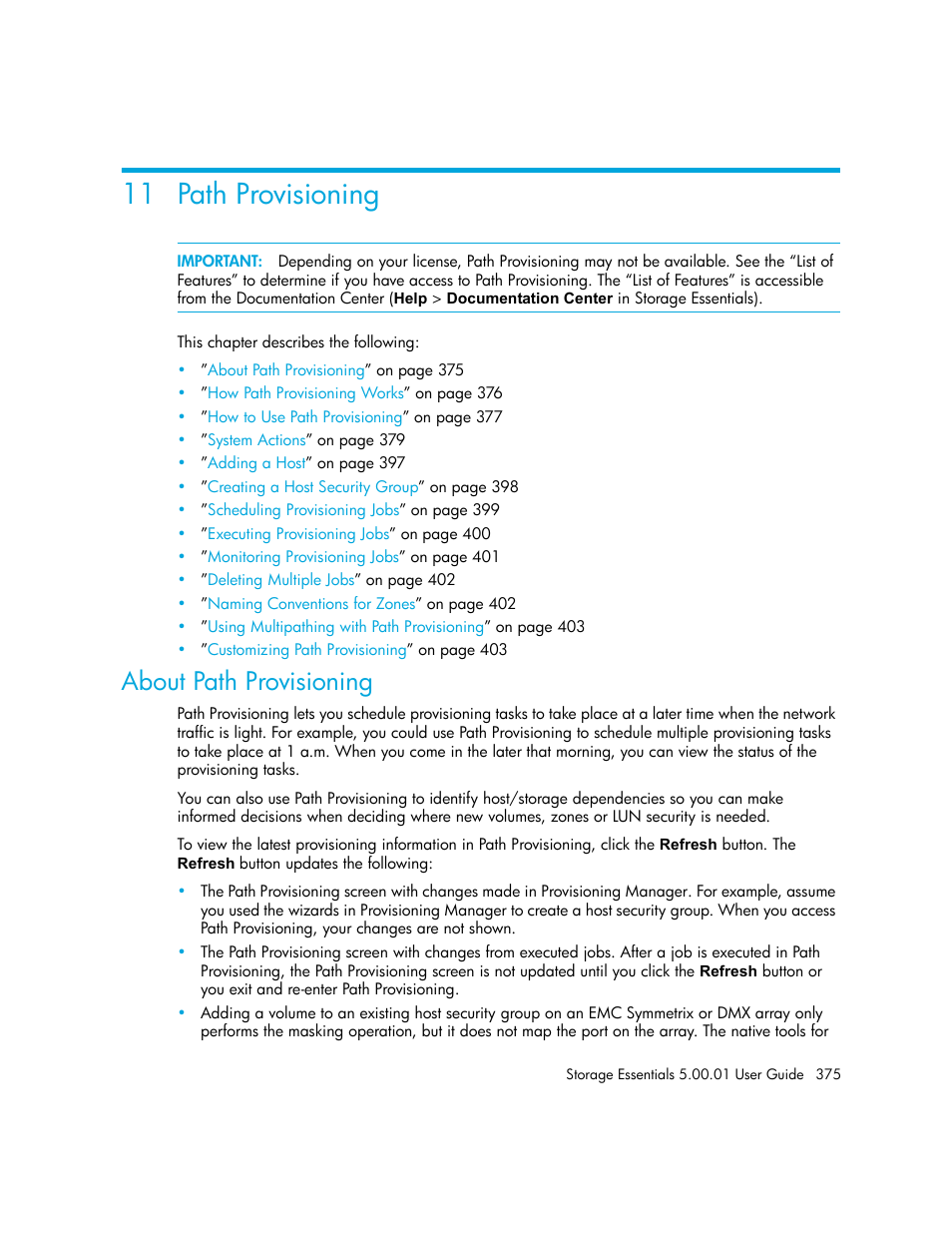 Path provisioning, 11path provisioning, About path provisioning | 11 path provisioning | HP Storage Essentials NAS Manager Software User Manual | Page 405 / 702