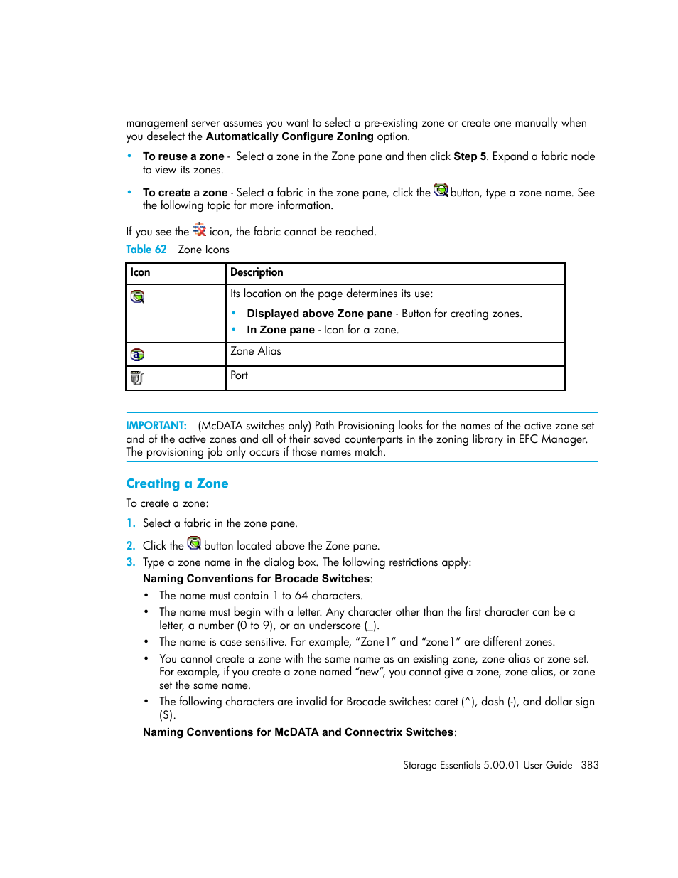 Creating a zone, 62 zone icons | HP Storage Essentials NAS Manager Software User Manual | Page 413 / 702