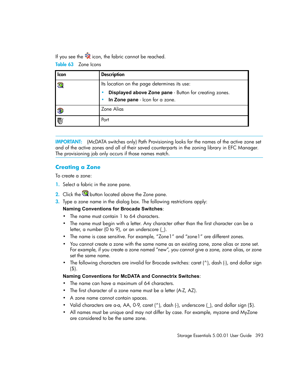 Creating a zone, 63 zone icons | HP Storage Essentials NAS Manager Software User Manual | Page 423 / 702