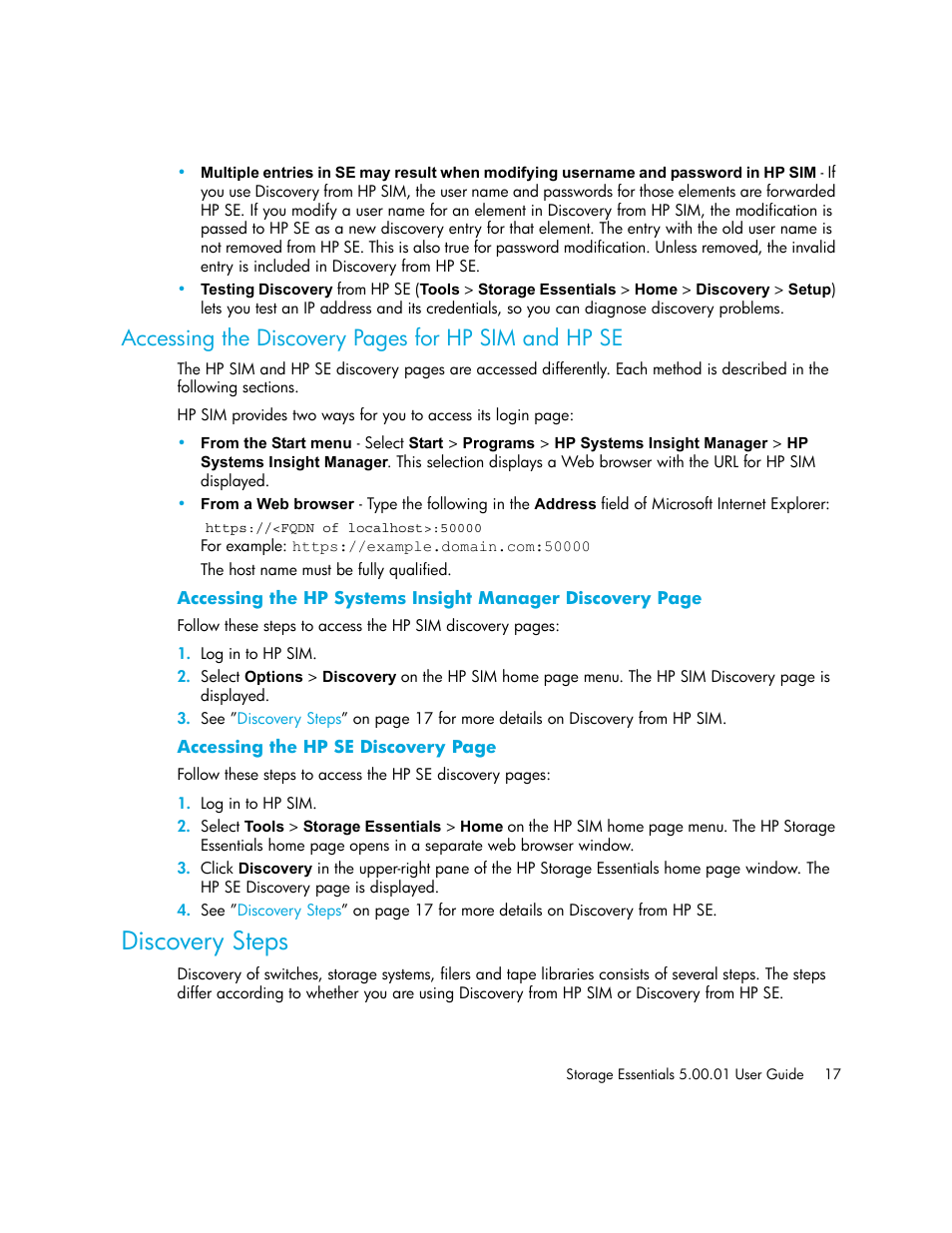 Discovery steps, Accessing the discovery, Accessing the discovery pages for hp sim and hp se | HP Storage Essentials NAS Manager Software User Manual | Page 47 / 702