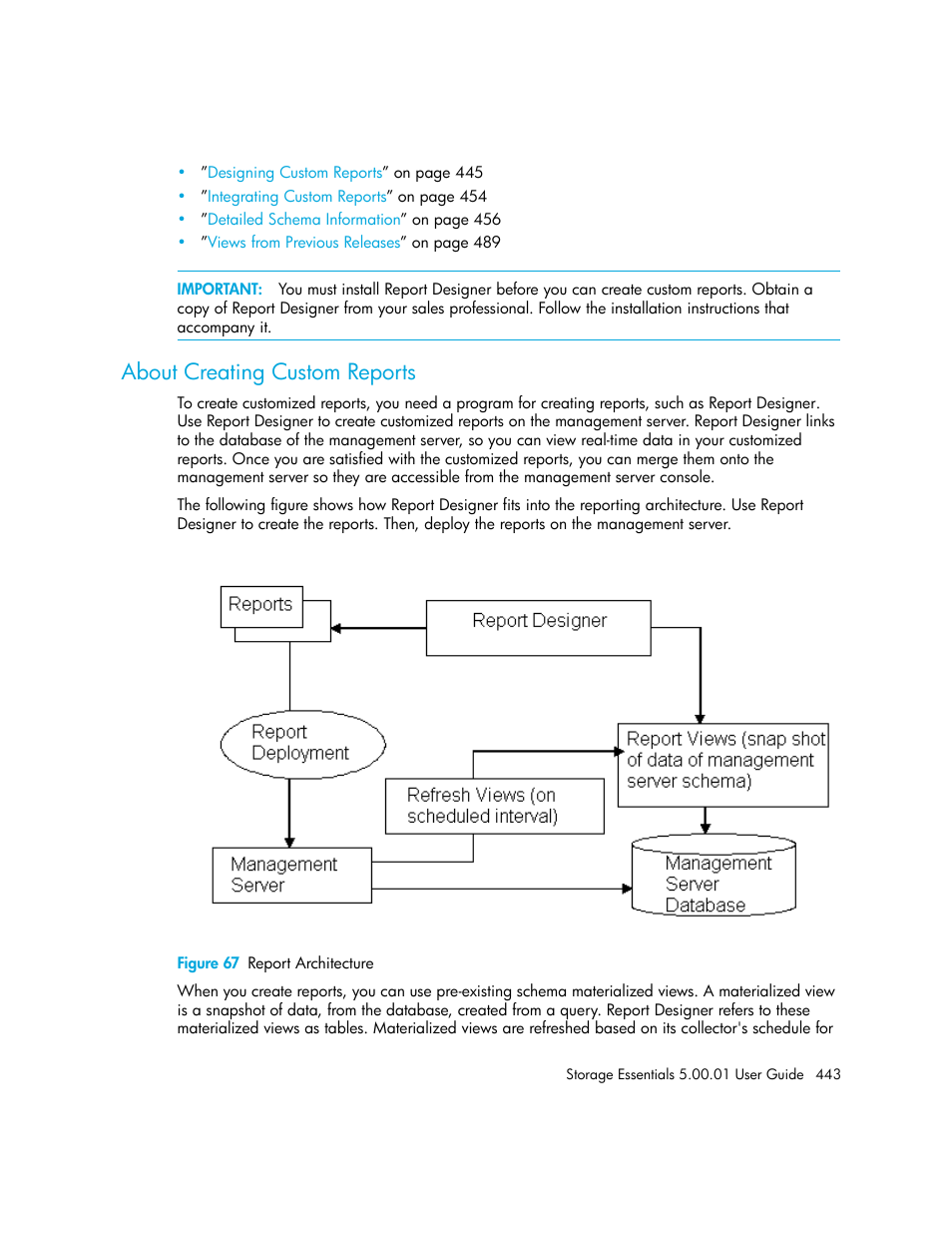 About creating custom reports, 67 report architecture | HP Storage Essentials NAS Manager Software User Manual | Page 473 / 702