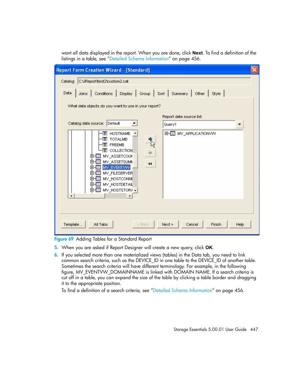 69 adding tables for a standard report | HP Storage Essentials NAS Manager Software User Manual | Page 477 / 702