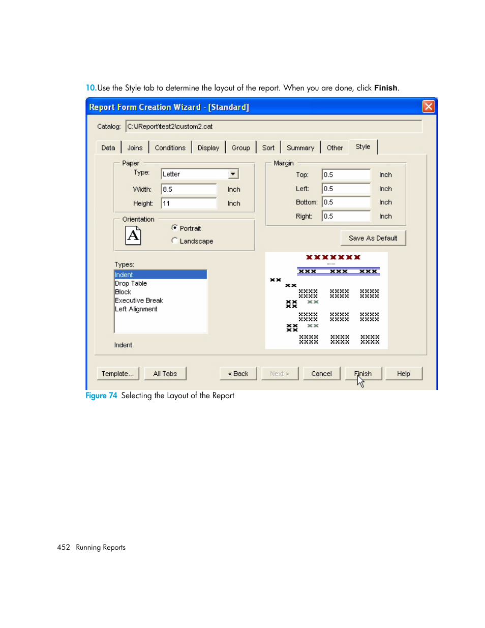 74 selecting the layout of the report | HP Storage Essentials NAS Manager Software User Manual | Page 482 / 702