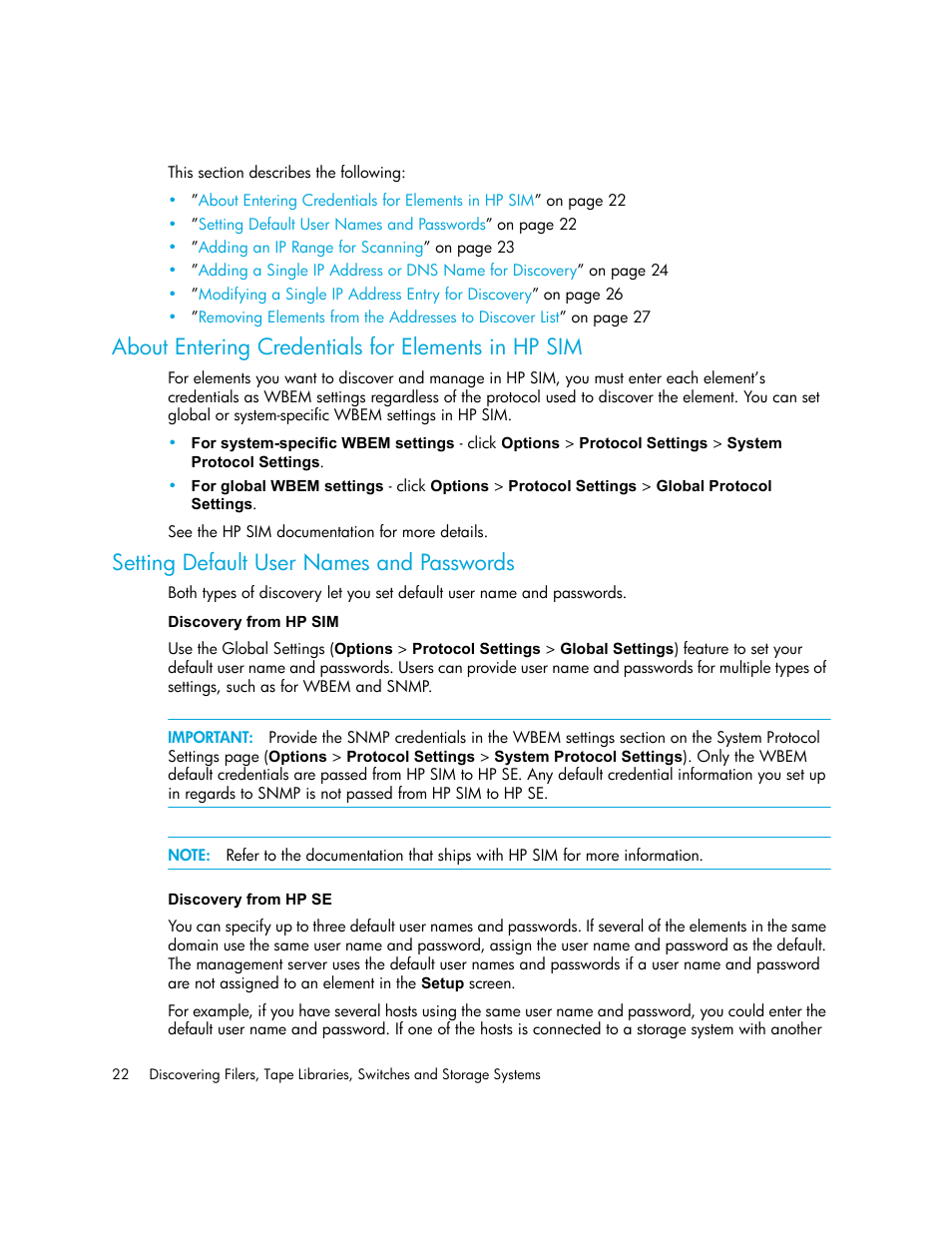 About entering credentials for elements in hp sim, Setting default user names and passwords, Discovery from hp sim discovery from hp se | Setting, Default user names and passwords | HP Storage Essentials NAS Manager Software User Manual | Page 52 / 702