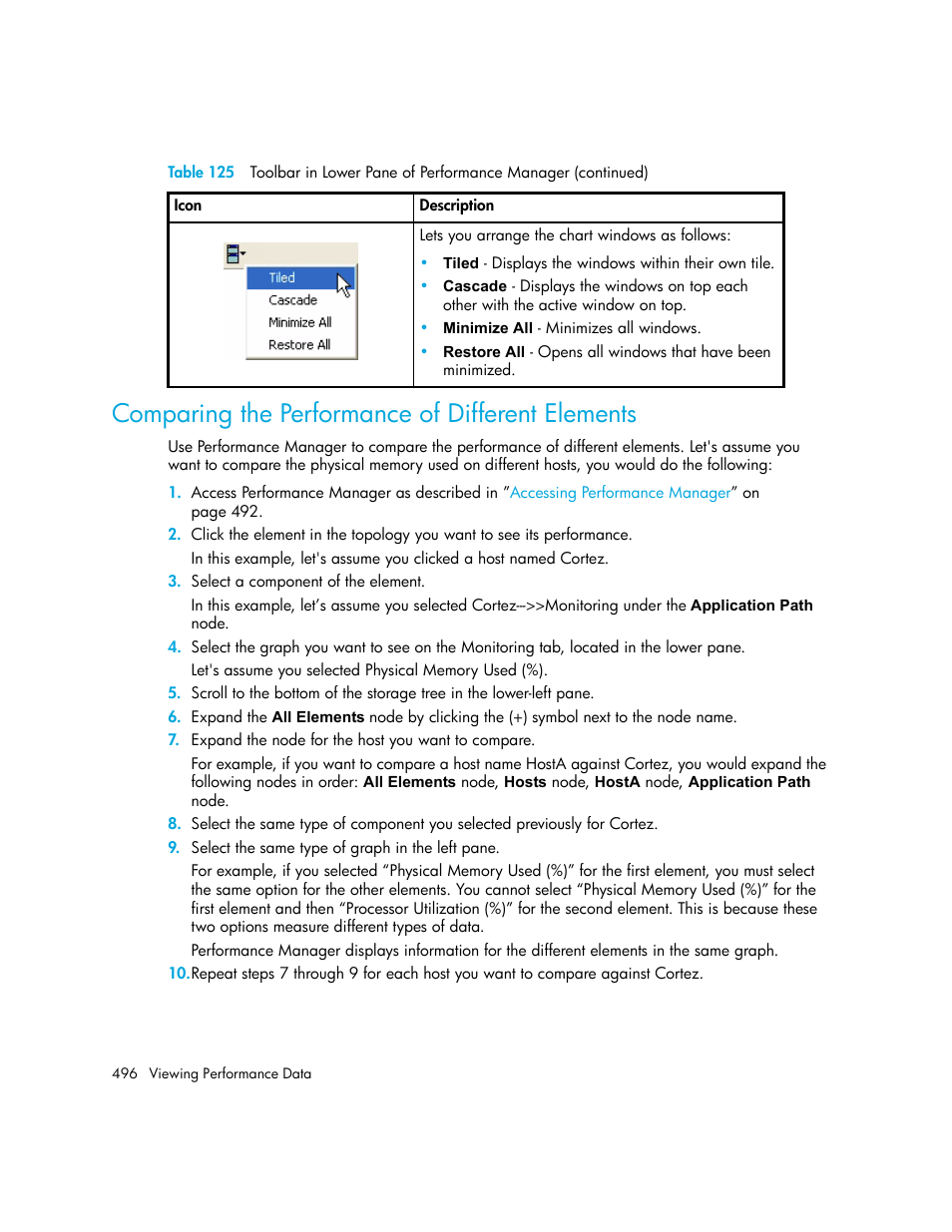 Comparing the performance of different elements, Comparing the performance of different, Elements | HP Storage Essentials NAS Manager Software User Manual | Page 526 / 702