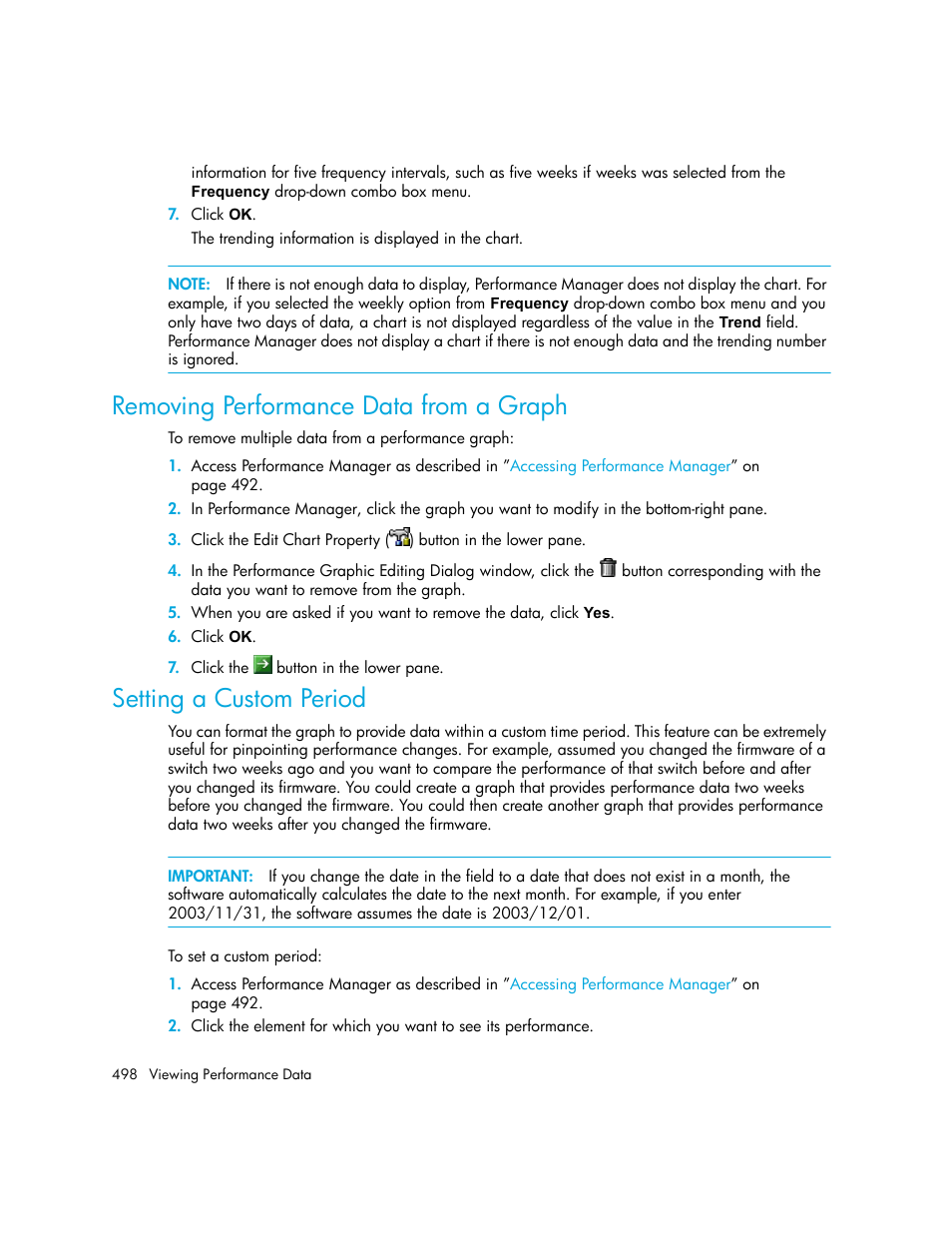 Removing performance data from a graph, Setting a custom period | HP Storage Essentials NAS Manager Software User Manual | Page 528 / 702