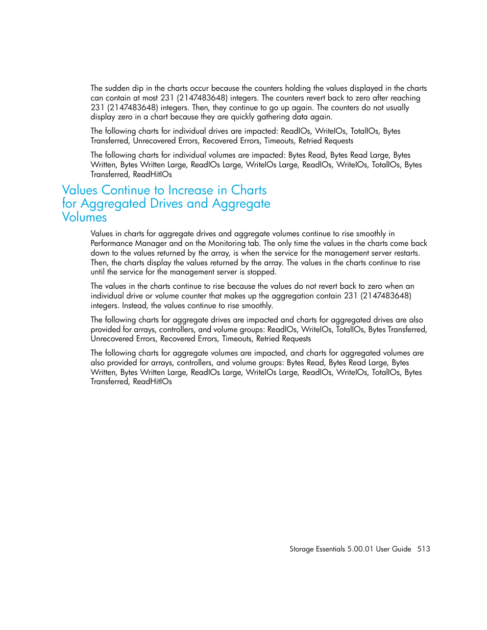 Values continue to increase in charts, For aggregated drives and aggregate, Volumes | HP Storage Essentials NAS Manager Software User Manual | Page 543 / 702