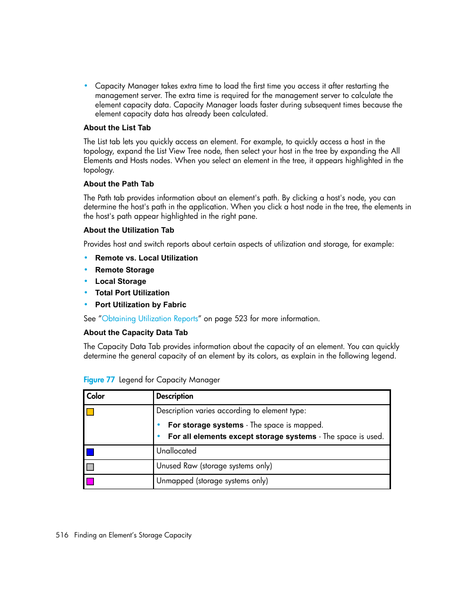 77 legend for capacity manager | HP Storage Essentials NAS Manager Software User Manual | Page 546 / 702