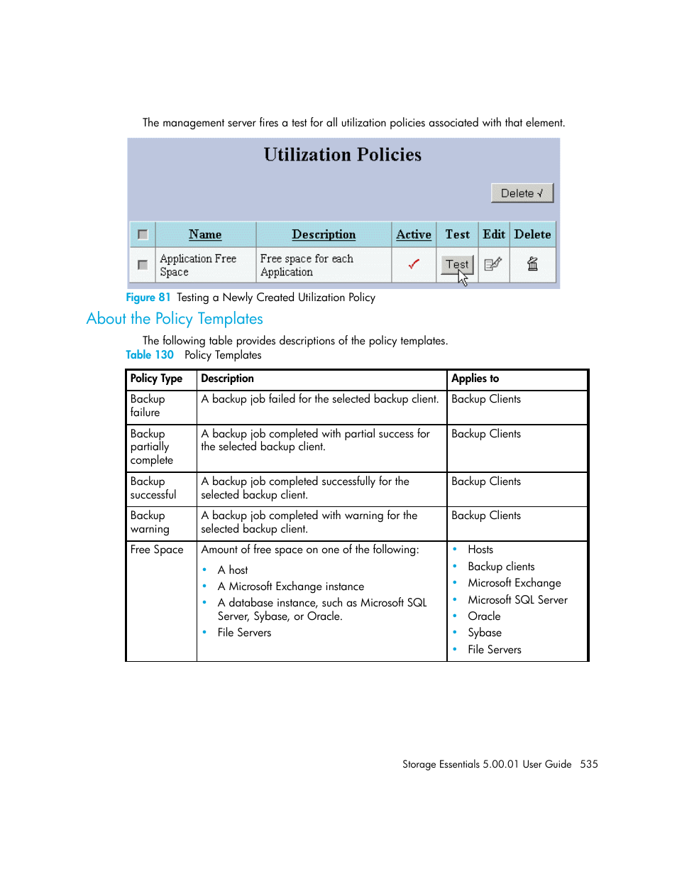 About the policy templates, 81 testing a newly created utilization policy, 130 policy templates | Table 130 | HP Storage Essentials NAS Manager Software User Manual | Page 565 / 702