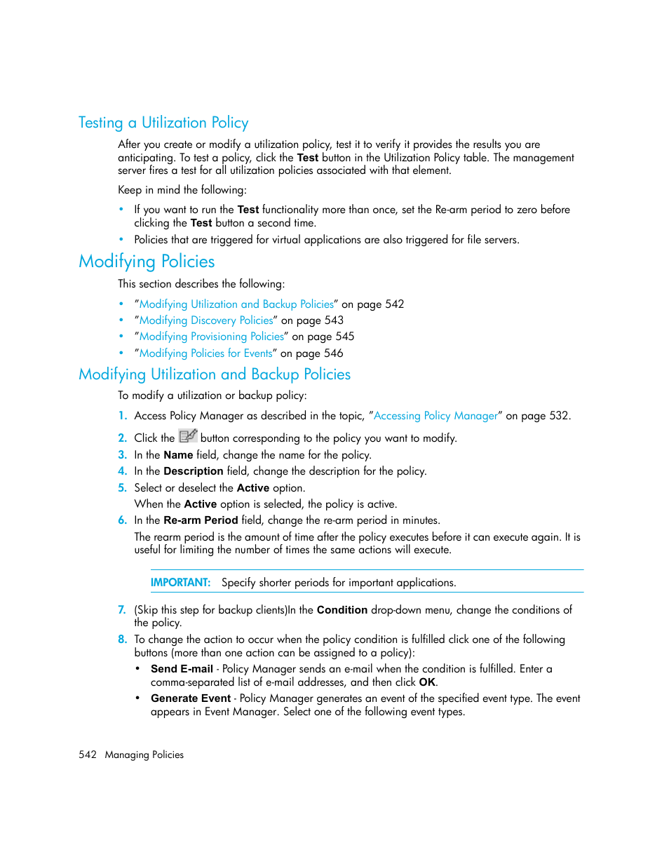 Testing a utilization policy, Modifying policies, Modifying utilization and backup policies | HP Storage Essentials NAS Manager Software User Manual | Page 572 / 702