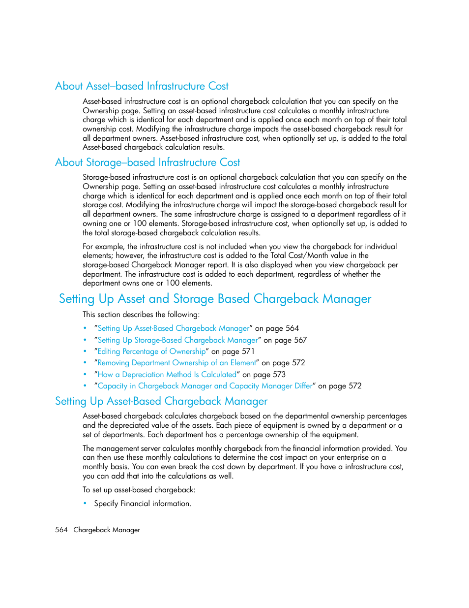 About asset–based infrastructure cost, About storage–based infrastructure cost, Setting up asset-based chargeback manager | Setting up, Asset-based chargeback manager, Setting up asset-based, Chargeback manager, About asset–based, Infrastructure cost | HP Storage Essentials NAS Manager Software User Manual | Page 594 / 702