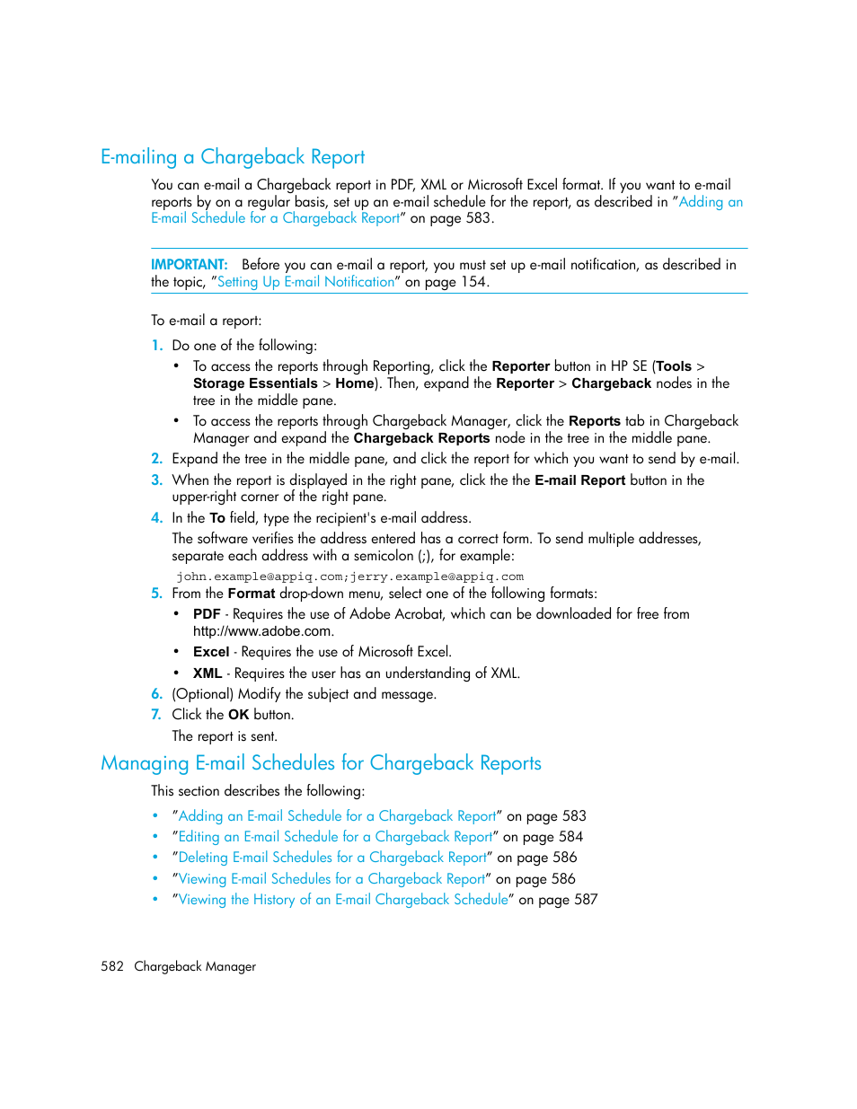 E-mailing a chargeback report, Managing e-mail schedules for chargeback reports, E-mailing a | Chargeback report | HP Storage Essentials NAS Manager Software User Manual | Page 612 / 702