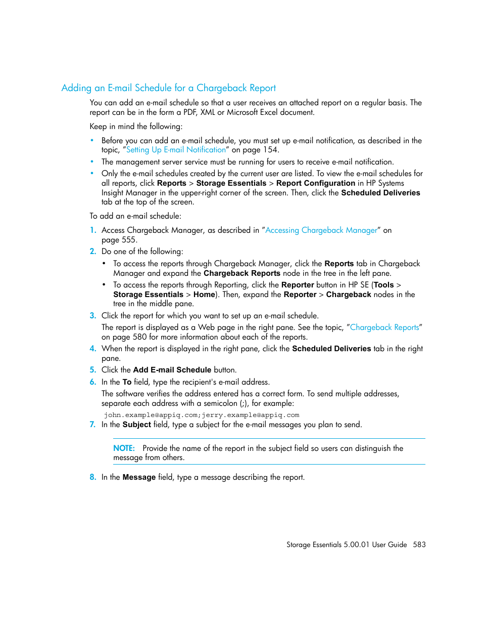 Adding an e-mail schedule for a chargeback report, Adding an, E-mail schedule for a chargeback report | HP Storage Essentials NAS Manager Software User Manual | Page 613 / 702
