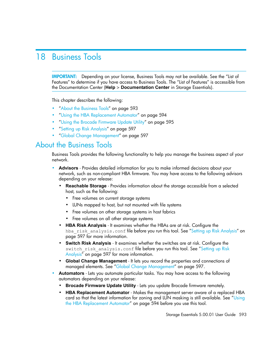 Business tools, 18business tools, About the business tools | 18 business tools | HP Storage Essentials NAS Manager Software User Manual | Page 623 / 702