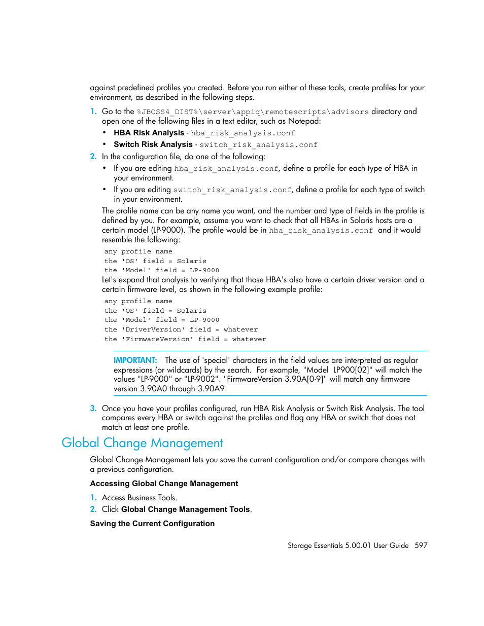 Global change management | HP Storage Essentials NAS Manager Software User Manual | Page 627 / 702