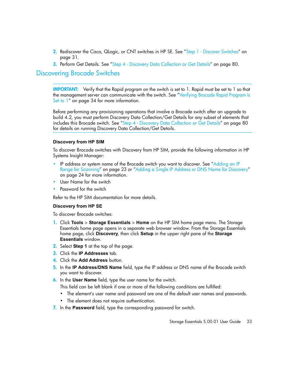 Discovering brocade switches, Discovery from hp sim discovery from hp se, Discovering brocade | Switches | HP Storage Essentials NAS Manager Software User Manual | Page 63 / 702