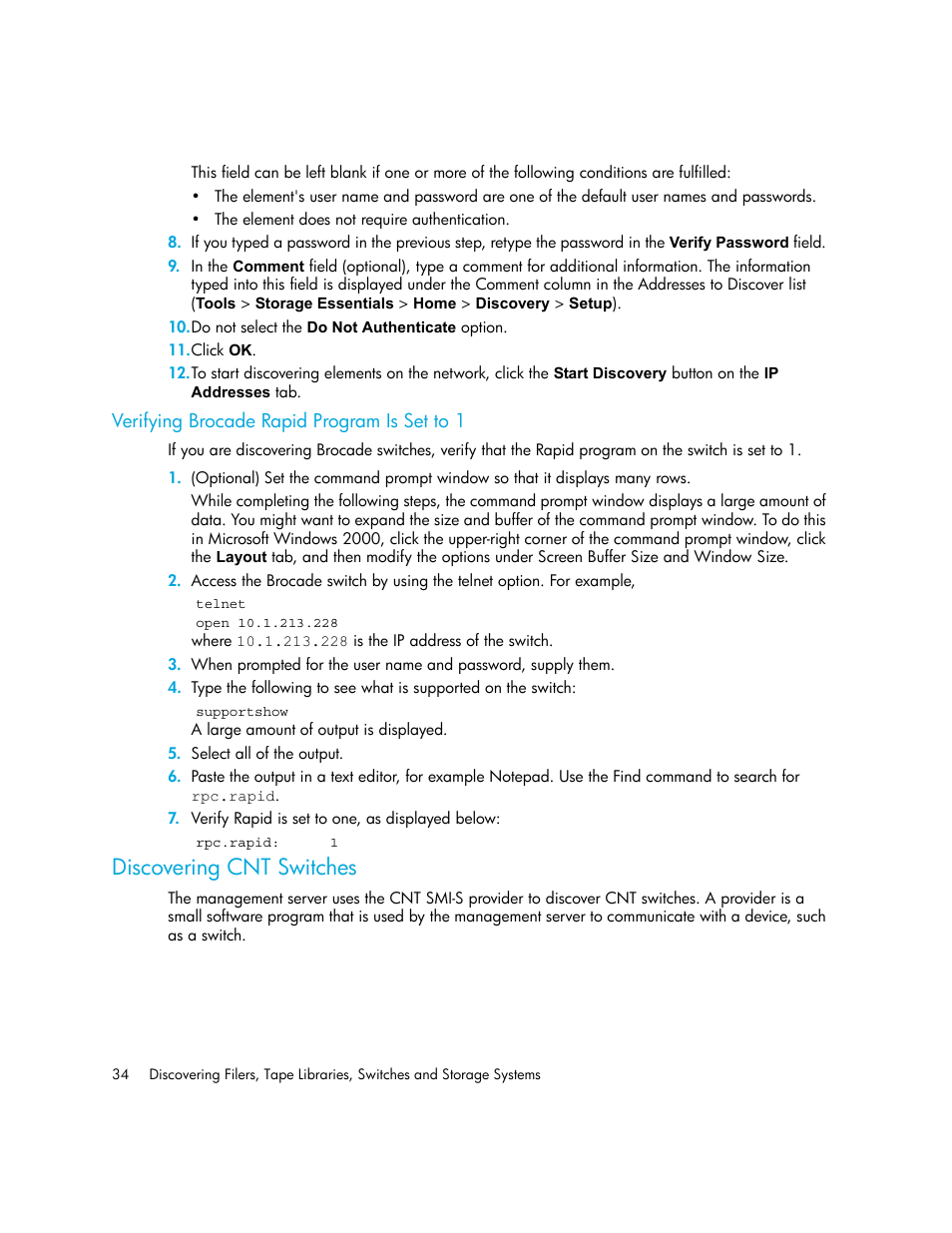 Verifying brocade rapid program is set to 1, Discovering cnt switches, Verifying brocade rapid program is | Set to 1 | HP Storage Essentials NAS Manager Software User Manual | Page 64 / 702