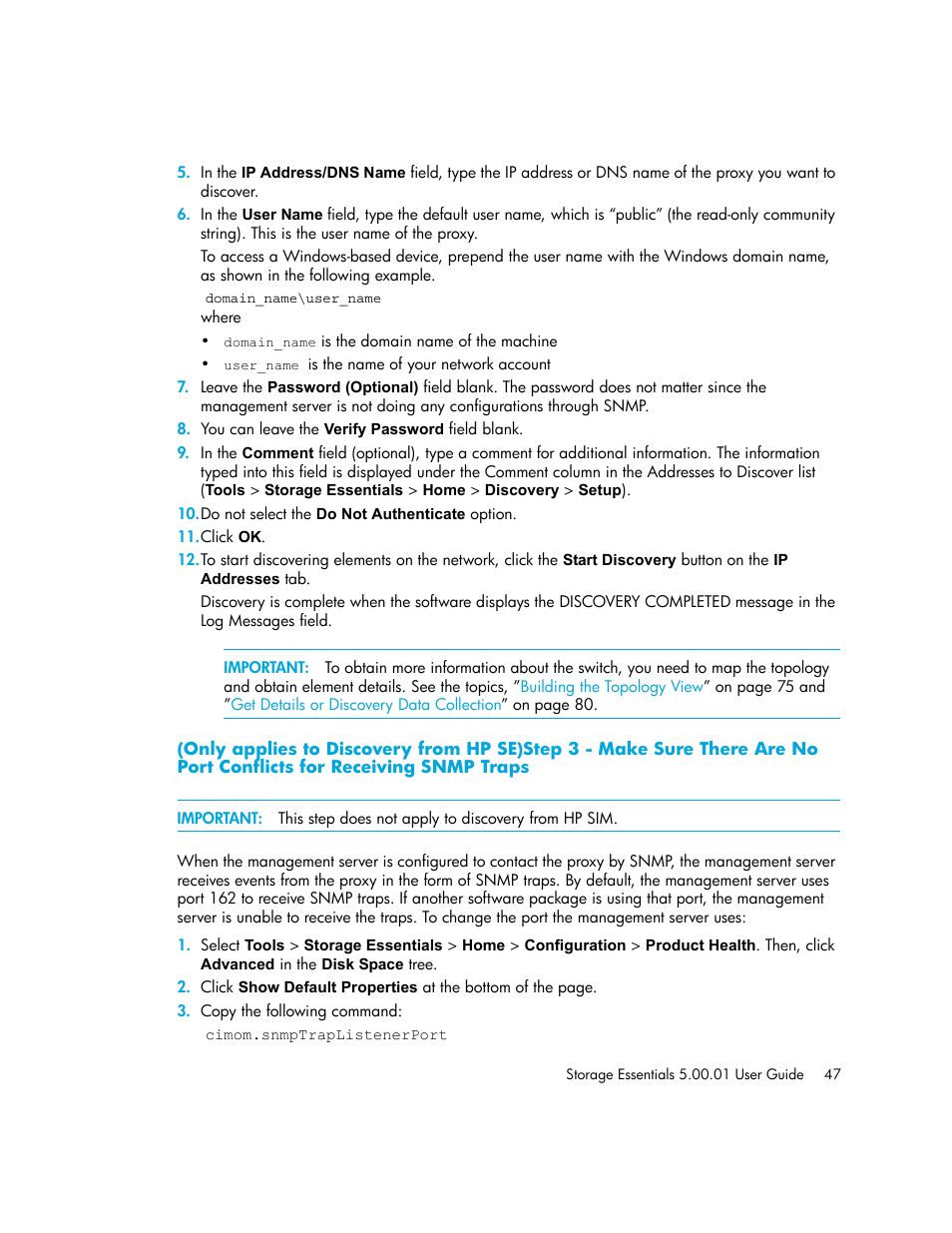 Receiving snmp traps | HP Storage Essentials NAS Manager Software User Manual | Page 77 / 702
