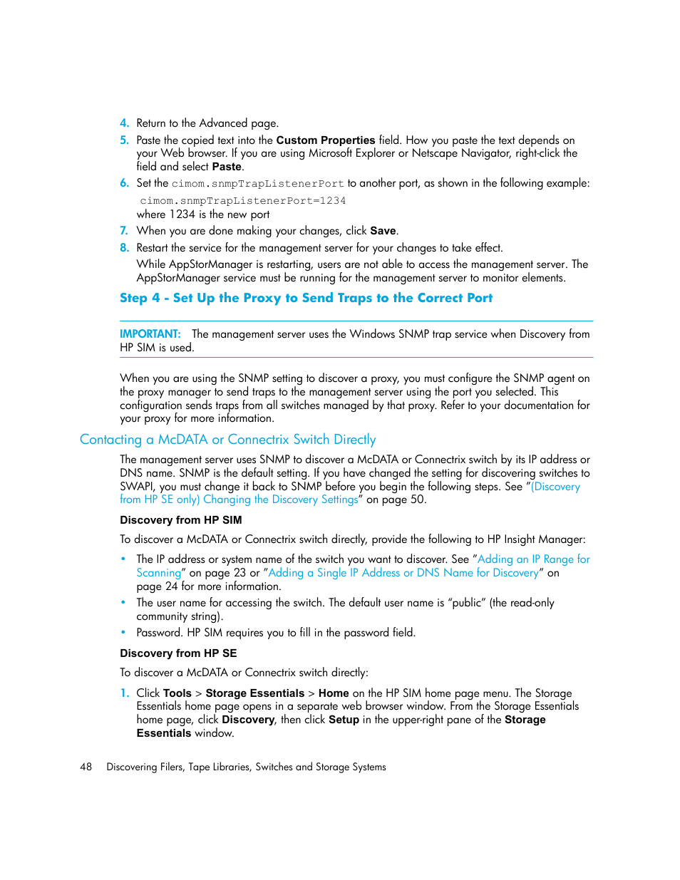 Contacting a mcdata or connectrix switch directly, Discovery from hp sim discovery from hp se, Contacting a | Mcdata or, Connectrix, Switch directly | HP Storage Essentials NAS Manager Software User Manual | Page 78 / 702