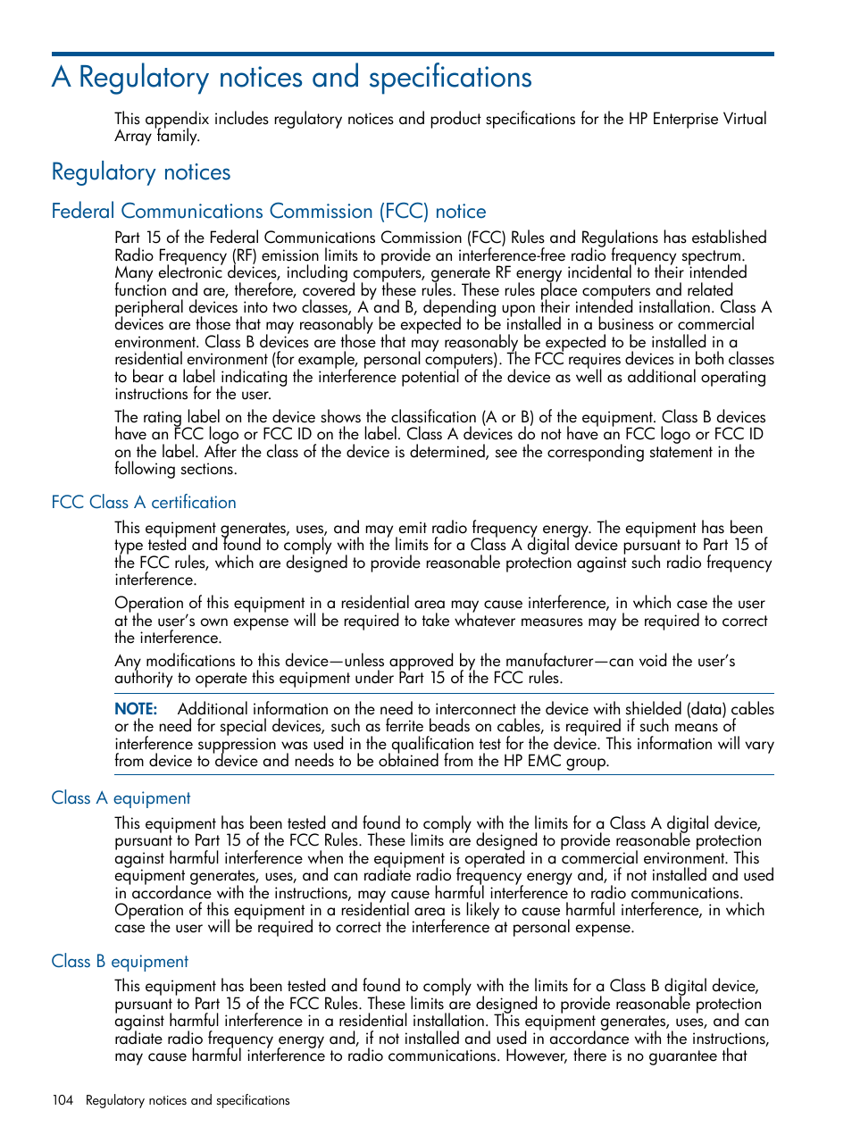 A regulatory notices and specifications, Regulatory notices, Federal communications commission (fcc) notice | Fcc class a certification, Class a equipment, Class b equipment | HP 4000.6000.8000 Enterprise Virtual Arrays User Manual | Page 104 / 180