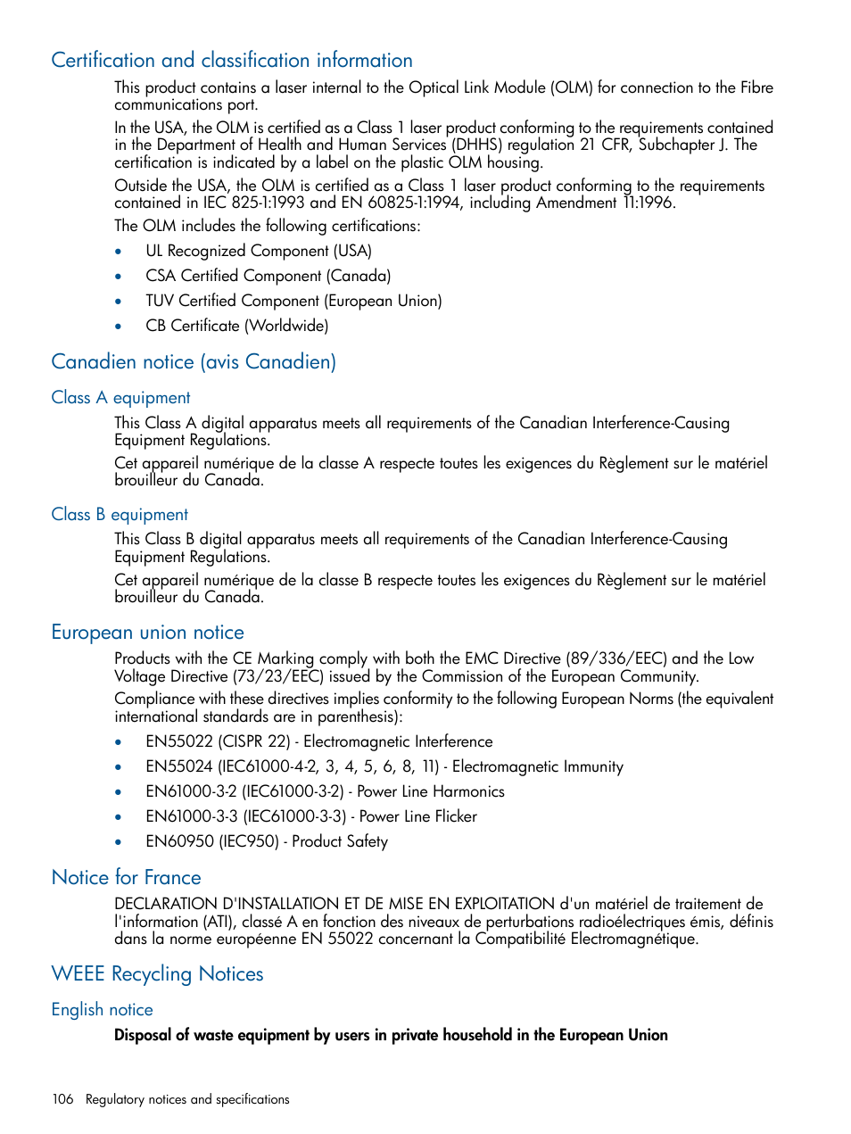 Certification and classification information, Canadien notice (avis canadien), Class a equipment | Class b equipment, European union notice, Notice for france, Weee recycling notices, English notice, Class a equipment class b equipment | HP 4000.6000.8000 Enterprise Virtual Arrays User Manual | Page 106 / 180