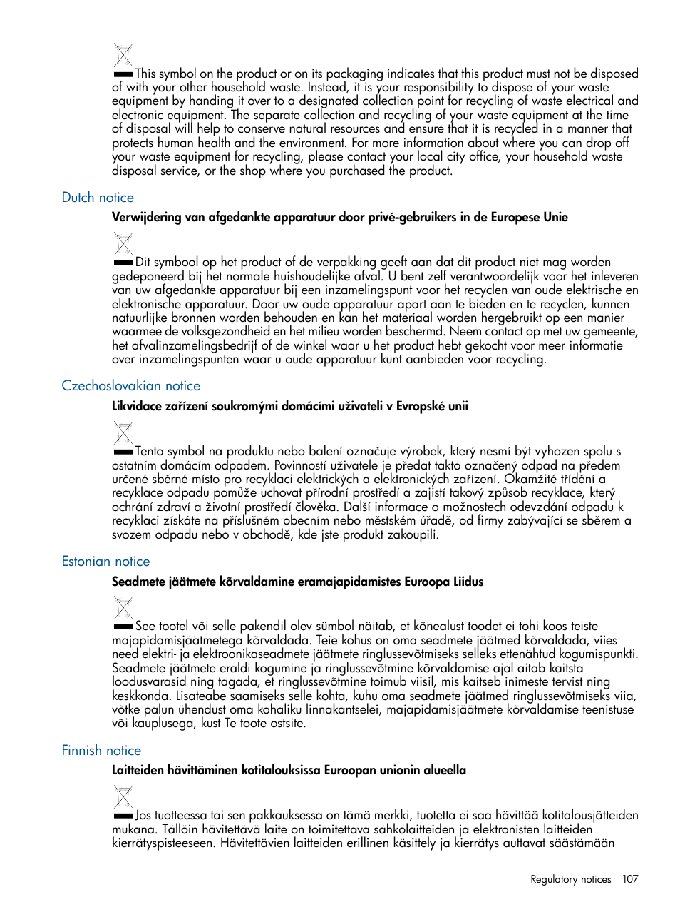 Dutch notice, Czechoslovakian notice, Estonian notice | Finnish notice | HP 4000.6000.8000 Enterprise Virtual Arrays User Manual | Page 107 / 180