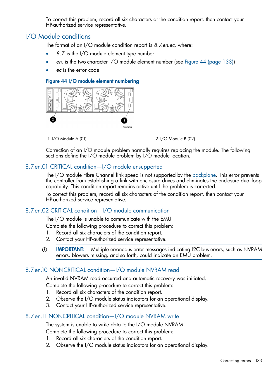I/o module conditions, En.01 critical condition—i/o module unsupported, En.02 critical condition—i/o module communication | En.10 noncritical condition—i/o module nvram read, En.11 noncritical condition—i/o module nvram write | HP 4000.6000.8000 Enterprise Virtual Arrays User Manual | Page 133 / 180
