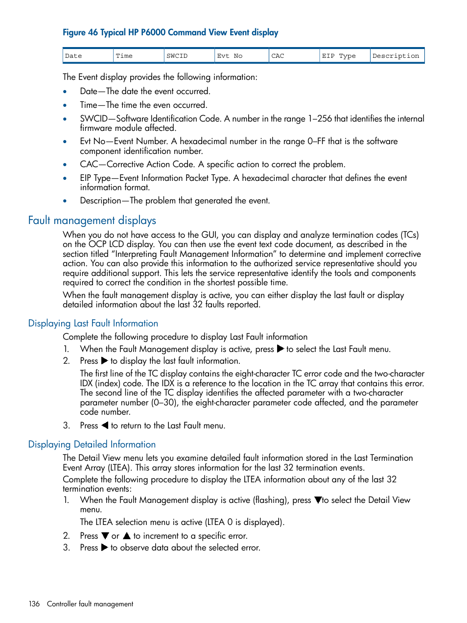 Fault management displays, Displaying last fault information, Displaying detailed information | HP 4000.6000.8000 Enterprise Virtual Arrays User Manual | Page 136 / 180