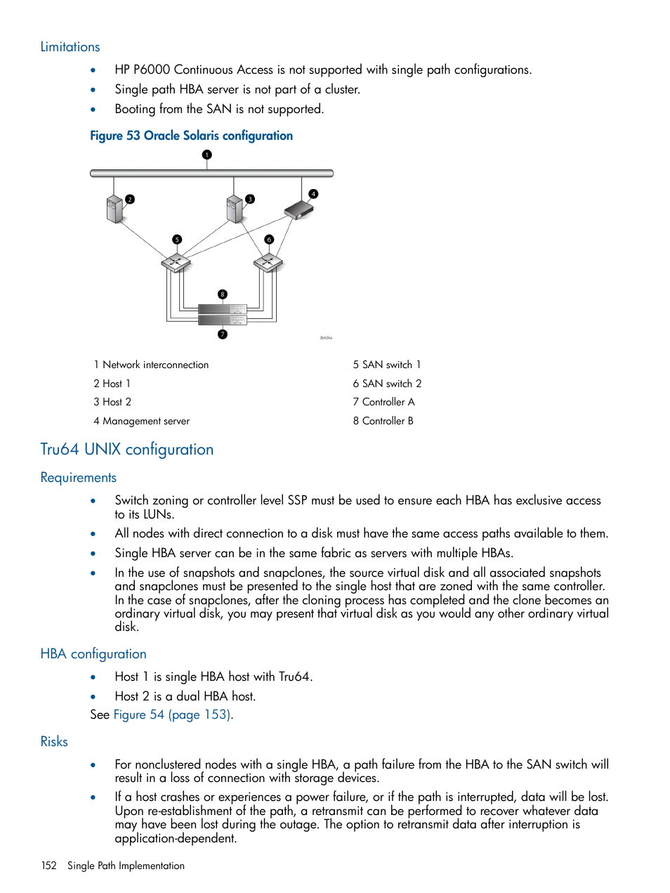 Limitations, Tru64 unix configuration, Requirements | Hba configuration, Risks, Requirements hba configuration | HP 4000.6000.8000 Enterprise Virtual Arrays User Manual | Page 152 / 180