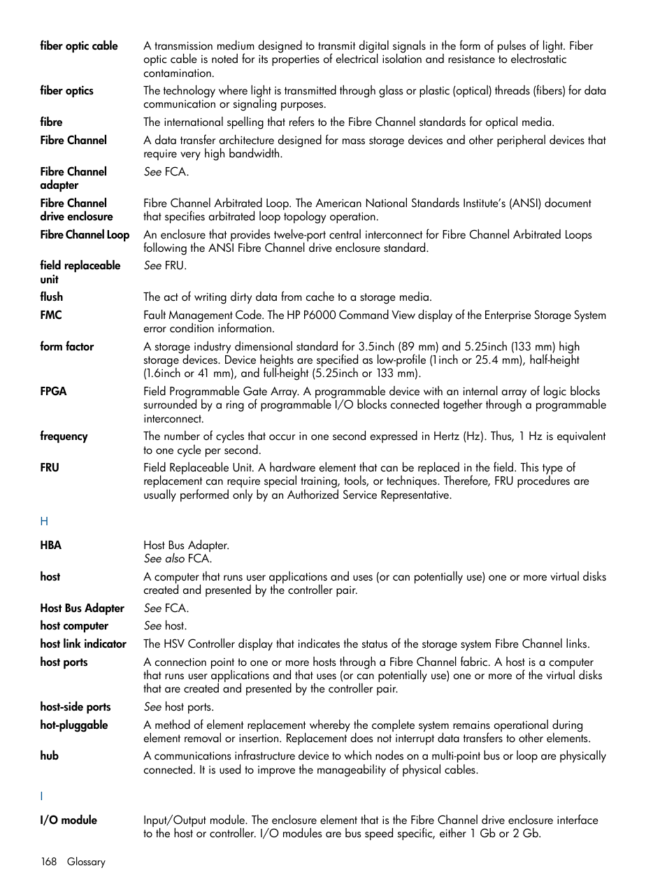 Hot-pluggable | HP 4000.6000.8000 Enterprise Virtual Arrays User Manual | Page 168 / 180