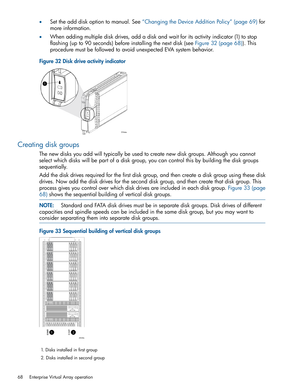 Creating disk groups | HP 4000.6000.8000 Enterprise Virtual Arrays User Manual | Page 68 / 180