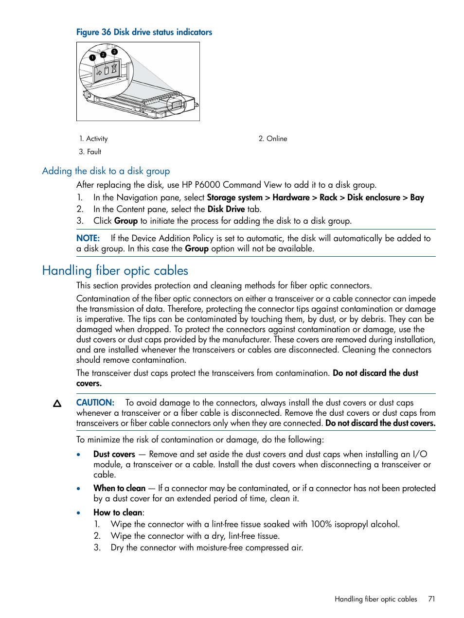 Adding the disk to a disk group, Handling fiber optic cables | HP 4000.6000.8000 Enterprise Virtual Arrays User Manual | Page 71 / 180