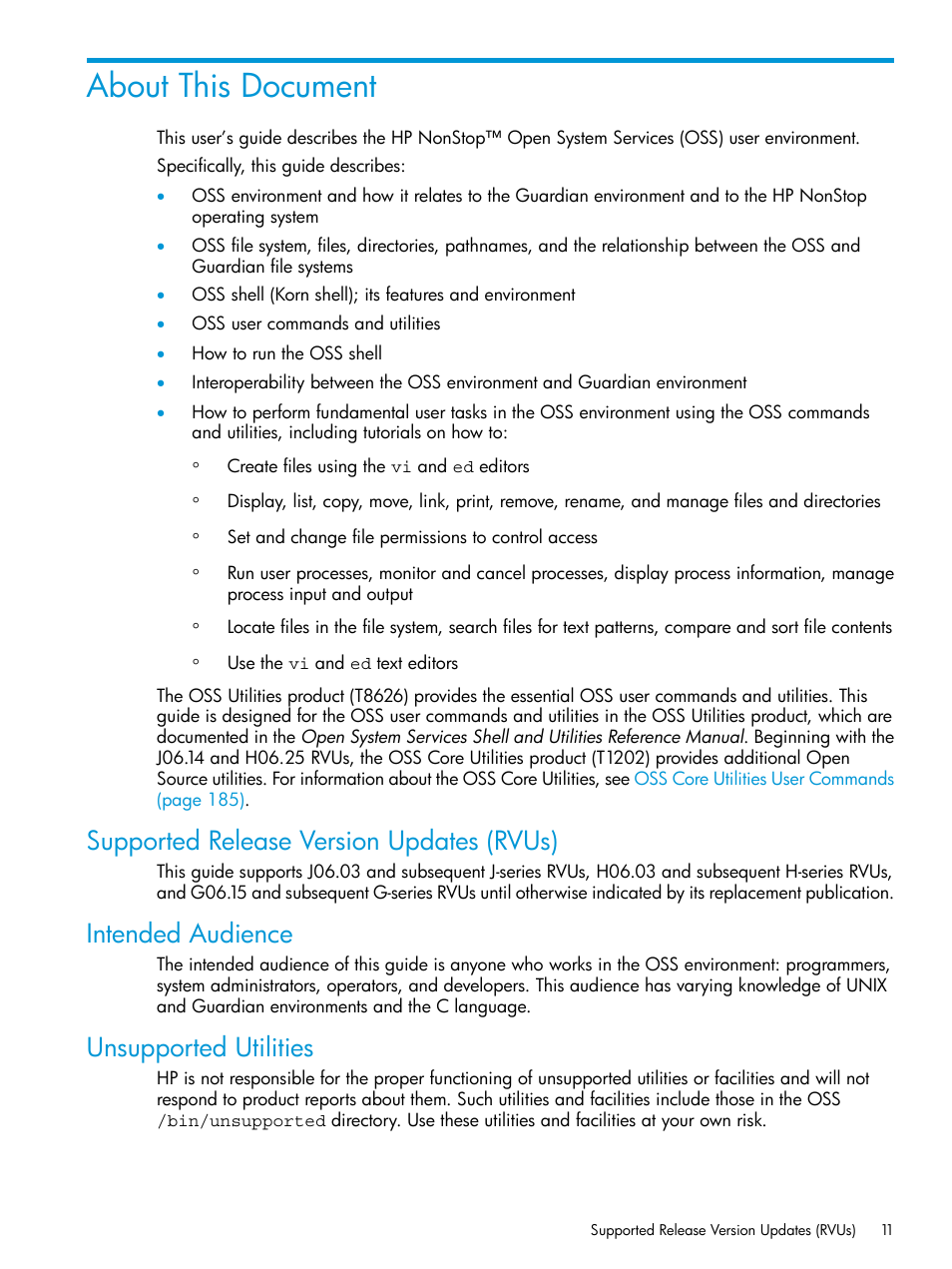 About this document, Supported release version updates (rvus), Intended audience | Unsupported utilities | HP NonStop G-Series User Manual | Page 11 / 213