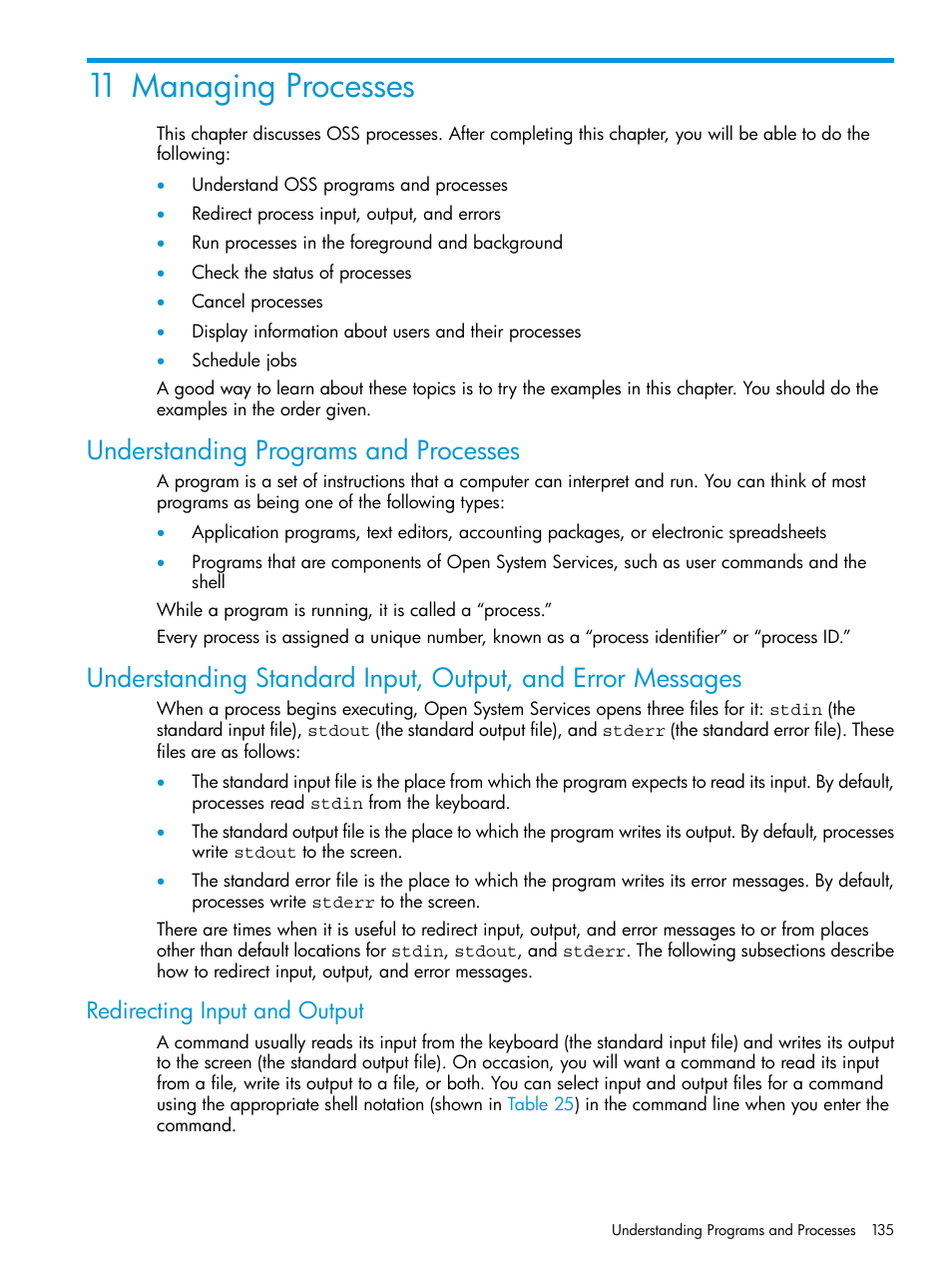 11 managing processes, Understanding programs and processes, Redirecting input and output | Chapter 11: managing processes | HP NonStop G-Series User Manual | Page 135 / 213