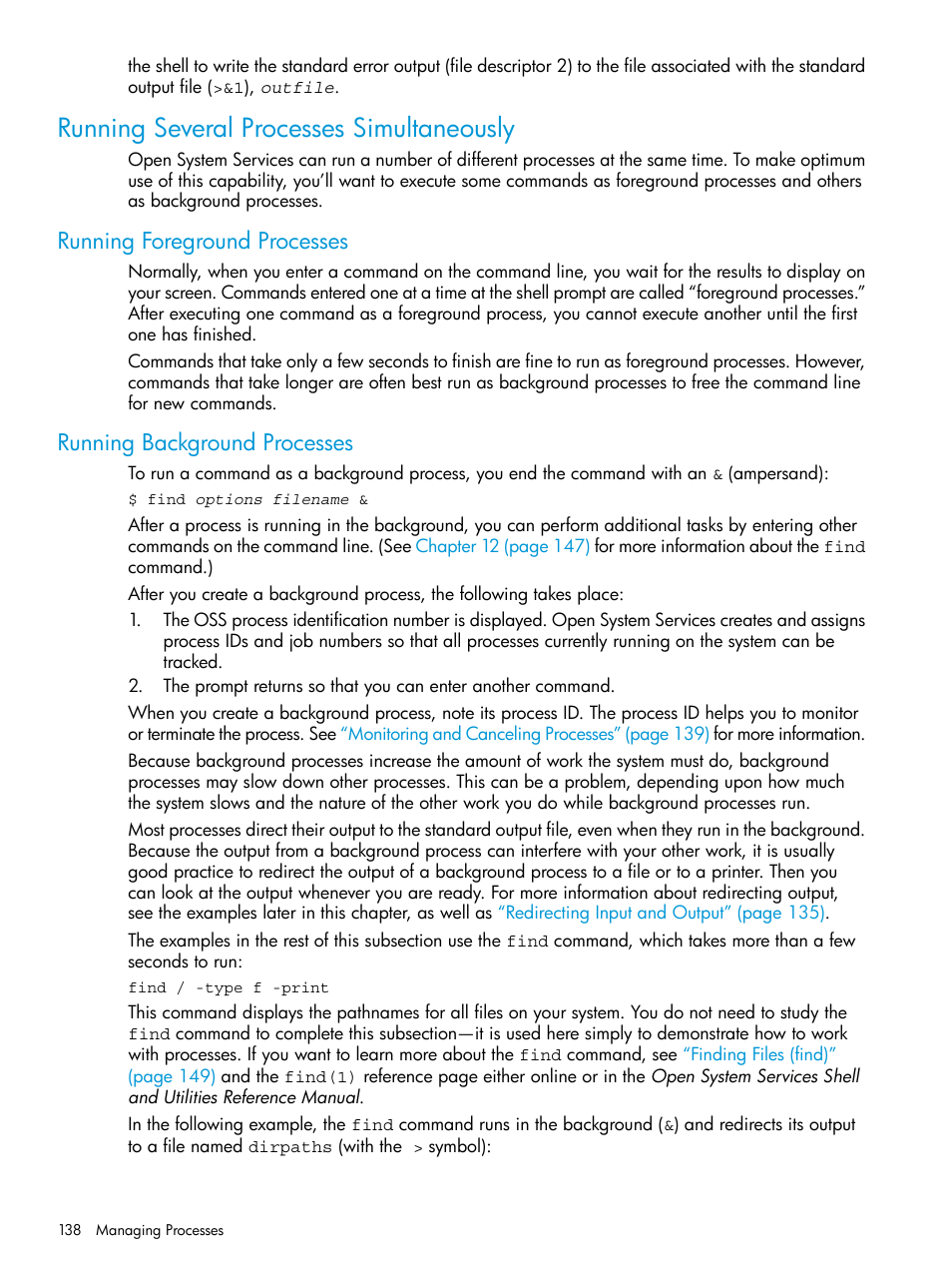 Running several processes simultaneously, Running foreground processes, Running background processes | HP NonStop G-Series User Manual | Page 138 / 213