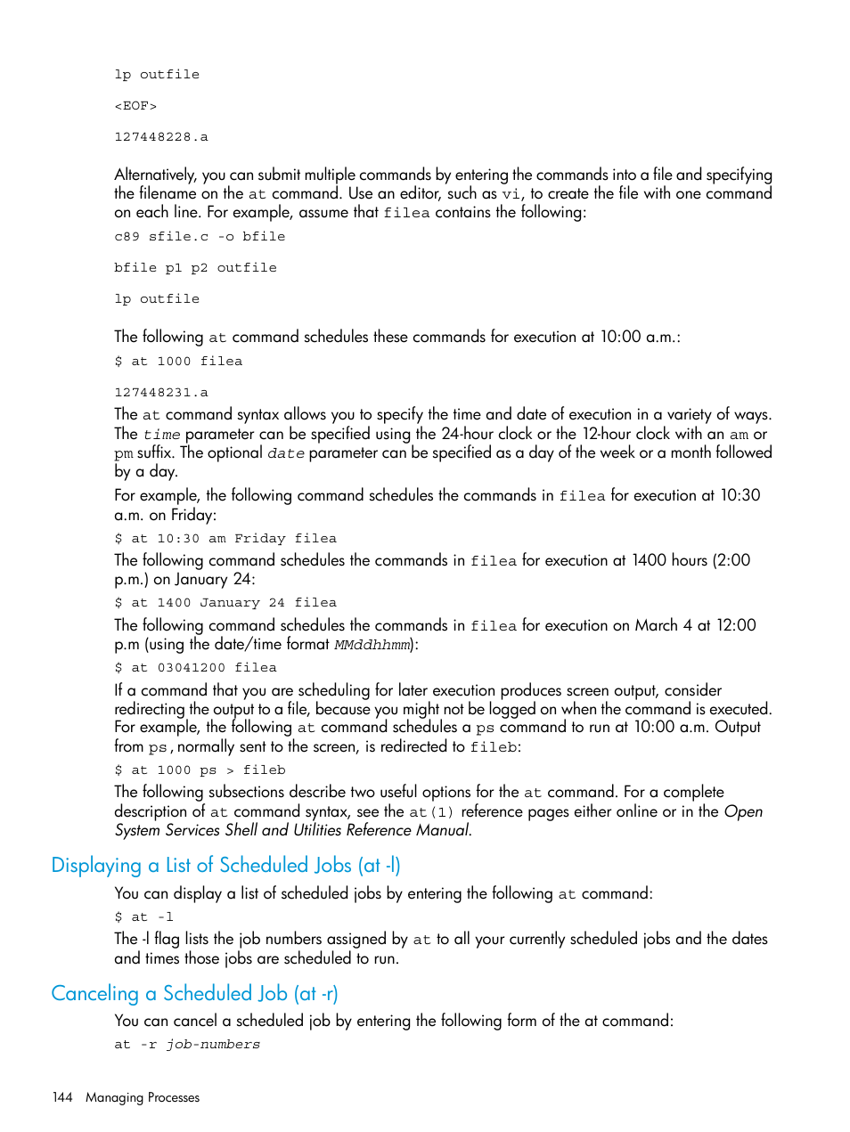 Displaying a list of scheduled jobs (at -l), Canceling a scheduled job (at -r) | HP NonStop G-Series User Manual | Page 144 / 213