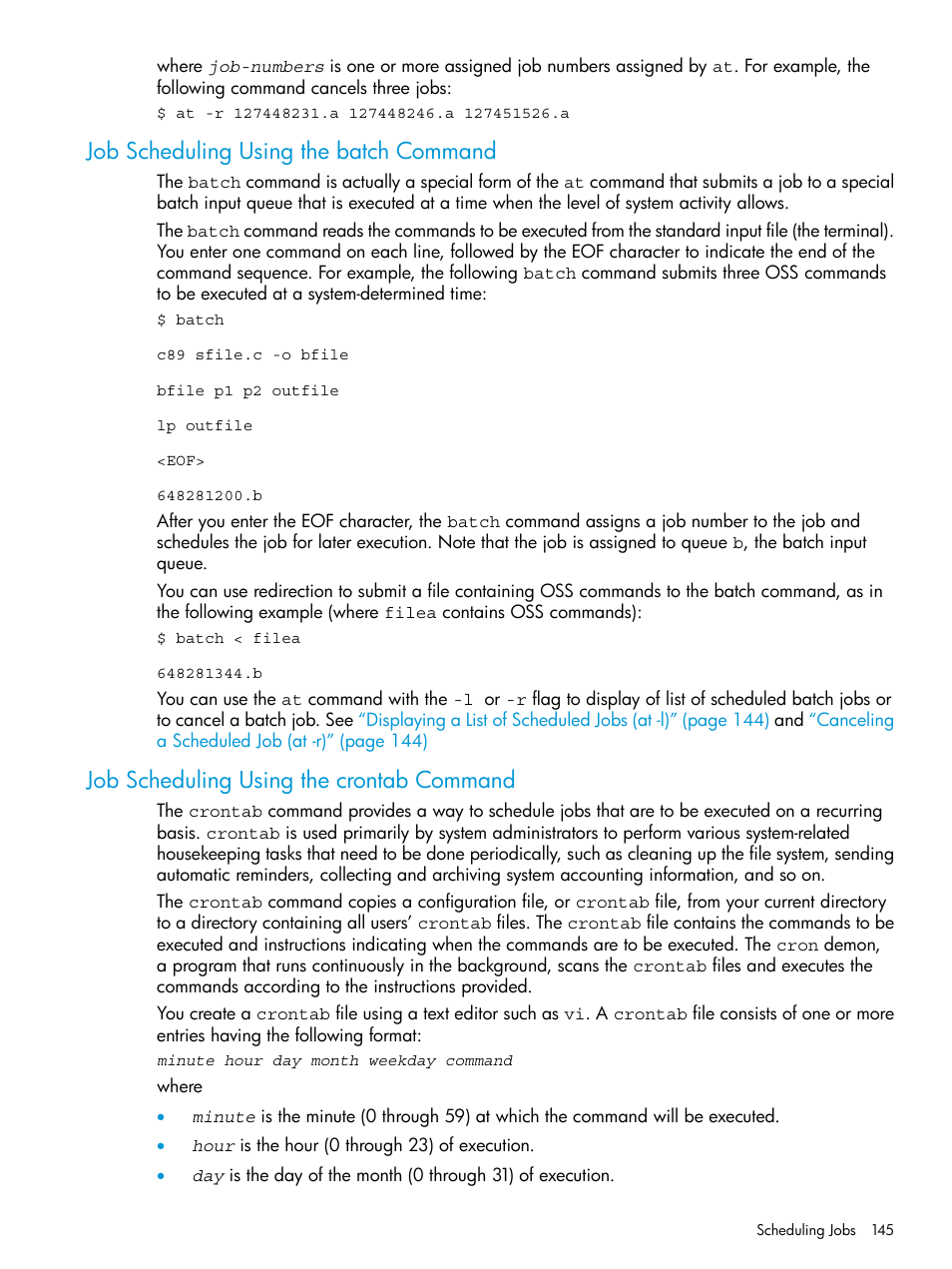 Job scheduling using the batch command, Job scheduling using the crontab command | HP NonStop G-Series User Manual | Page 145 / 213