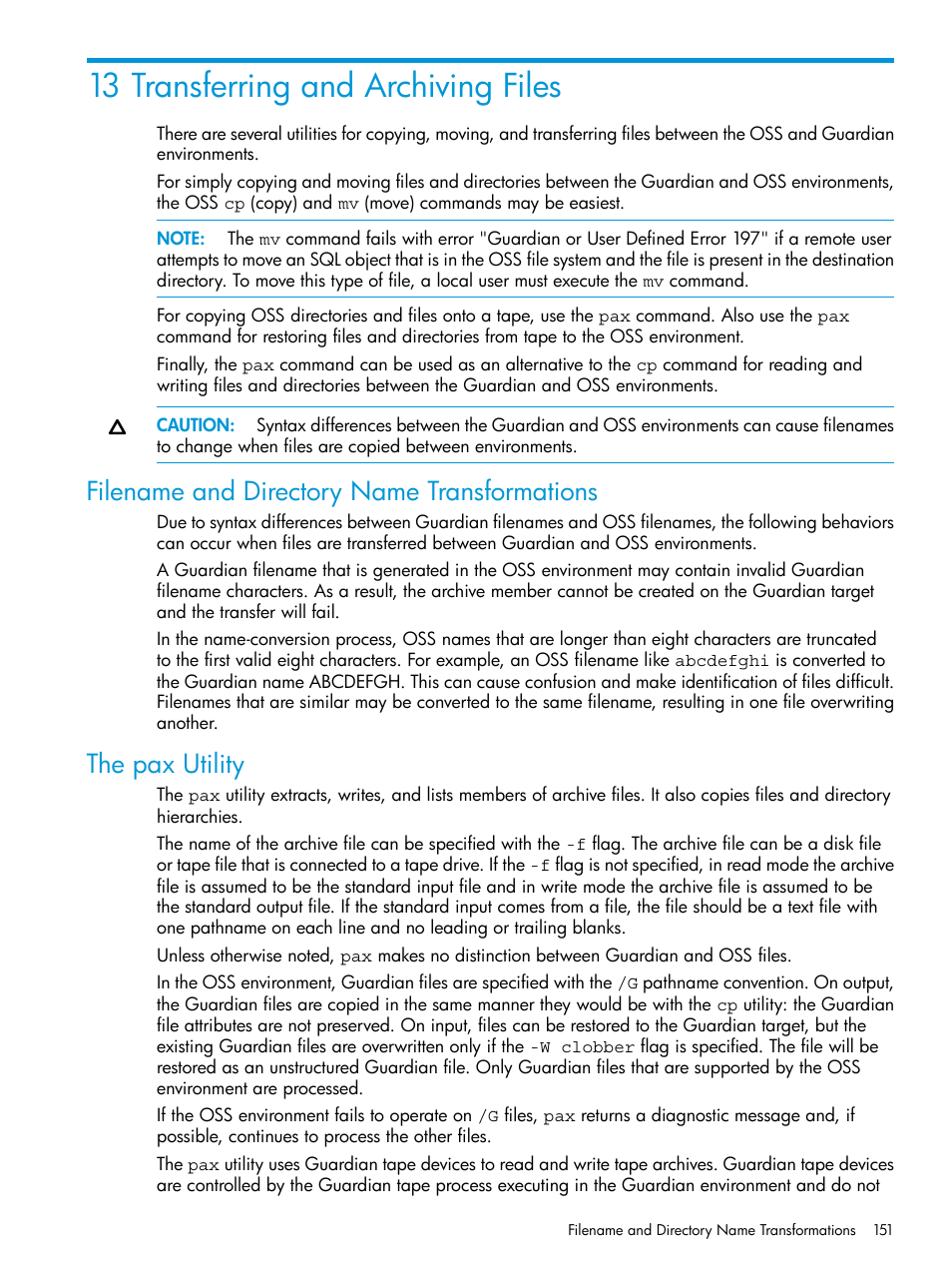 13 transferring and archiving files, Filename and directory name transformations, The pax utility | Chapter 13: transferring and archiving files | HP NonStop G-Series User Manual | Page 151 / 213