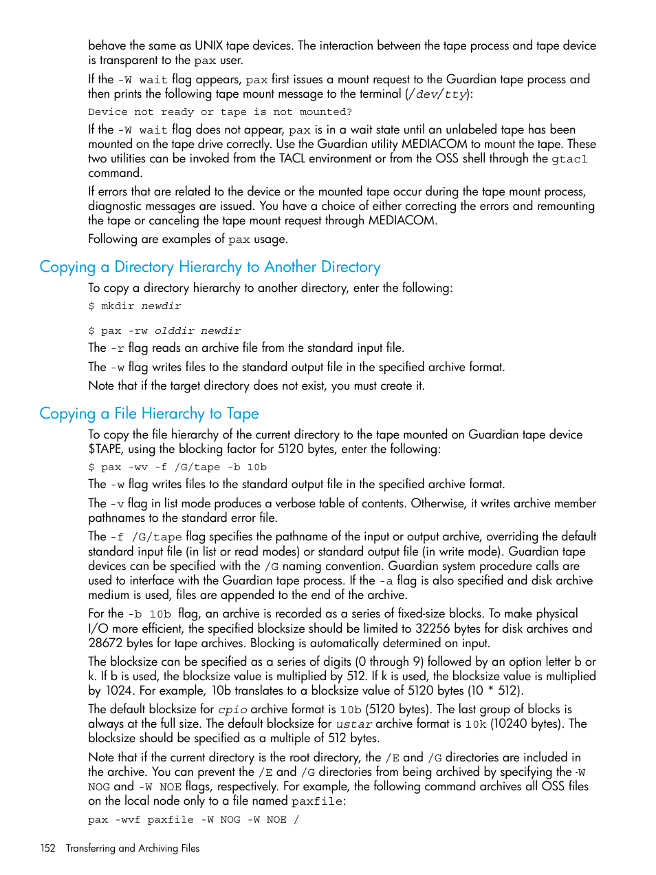 Copying a directory hierarchy to another directory, Copying a file hierarchy to tape | HP NonStop G-Series User Manual | Page 152 / 213