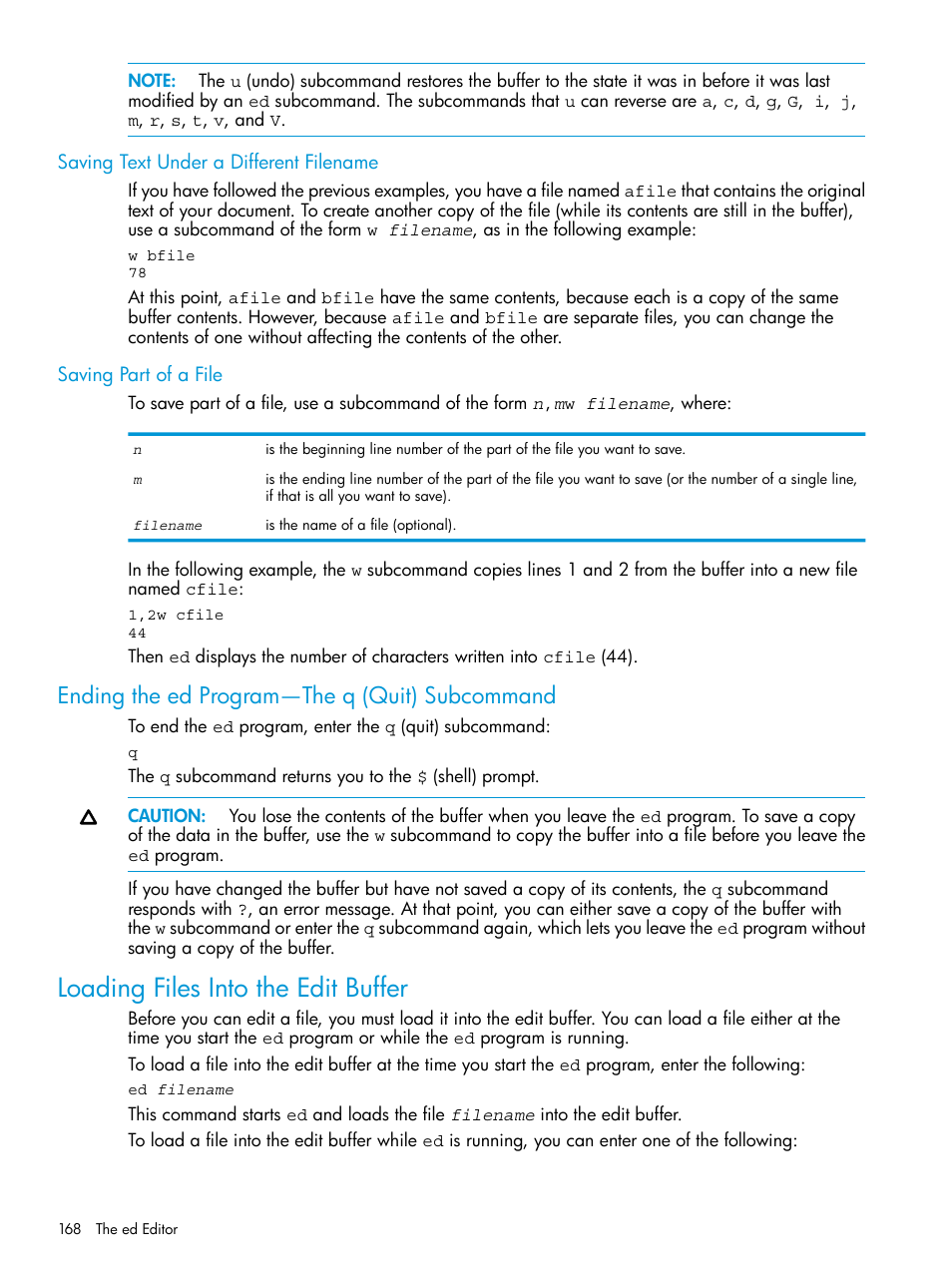 Saving text under a different filename, Saving part of a file, Ending the ed program—the q (quit) subcommand | Loading files into the edit buffer | HP NonStop G-Series User Manual | Page 168 / 213