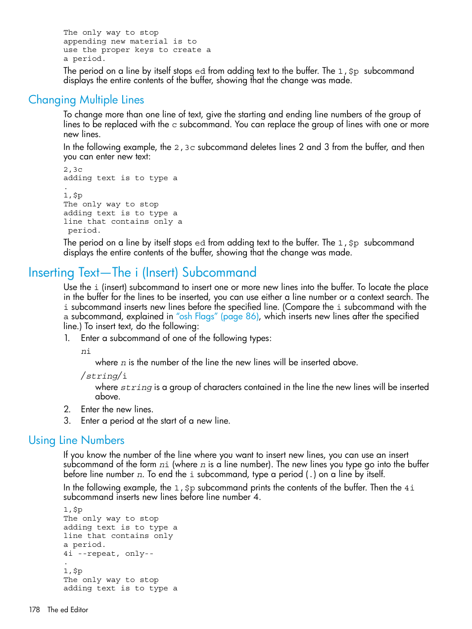 Changing multiple lines, Inserting text—the i (insert) subcommand, Using line numbers | HP NonStop G-Series User Manual | Page 178 / 213