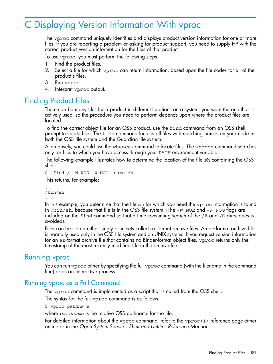 C displaying version information with vproc, Finding product files, Running vproc | Running vproc as a full command, Finding product files running vproc | HP NonStop G-Series User Manual | Page 181 / 213