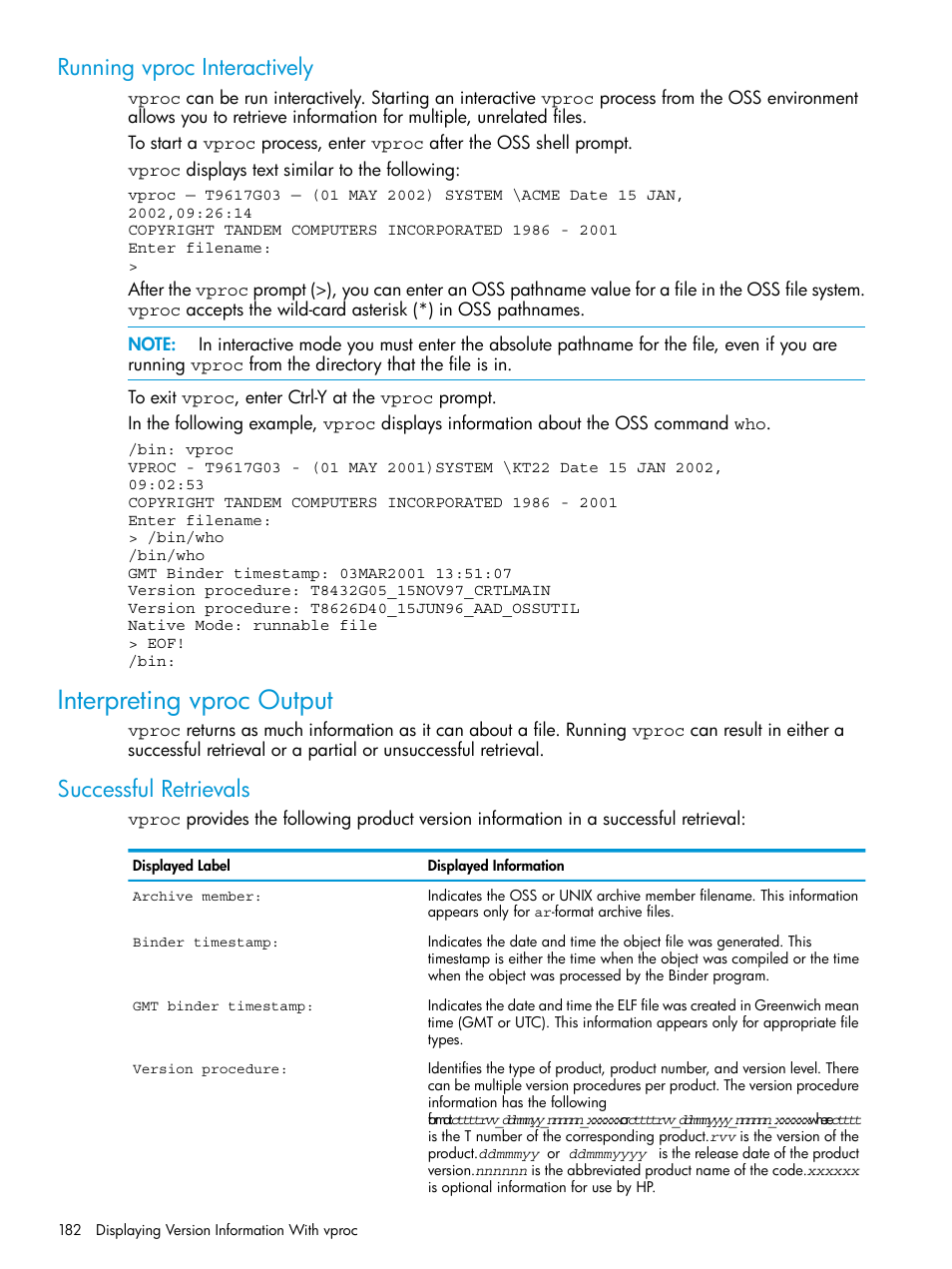 Running vproc interactively, Interpreting vproc output, Successful retrievals | HP NonStop G-Series User Manual | Page 182 / 213
