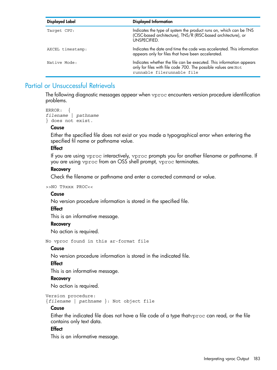 Partial or unsuccessful retrievals | HP NonStop G-Series User Manual | Page 183 / 213